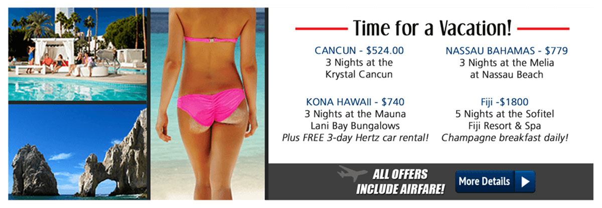 Vacation Packages Available